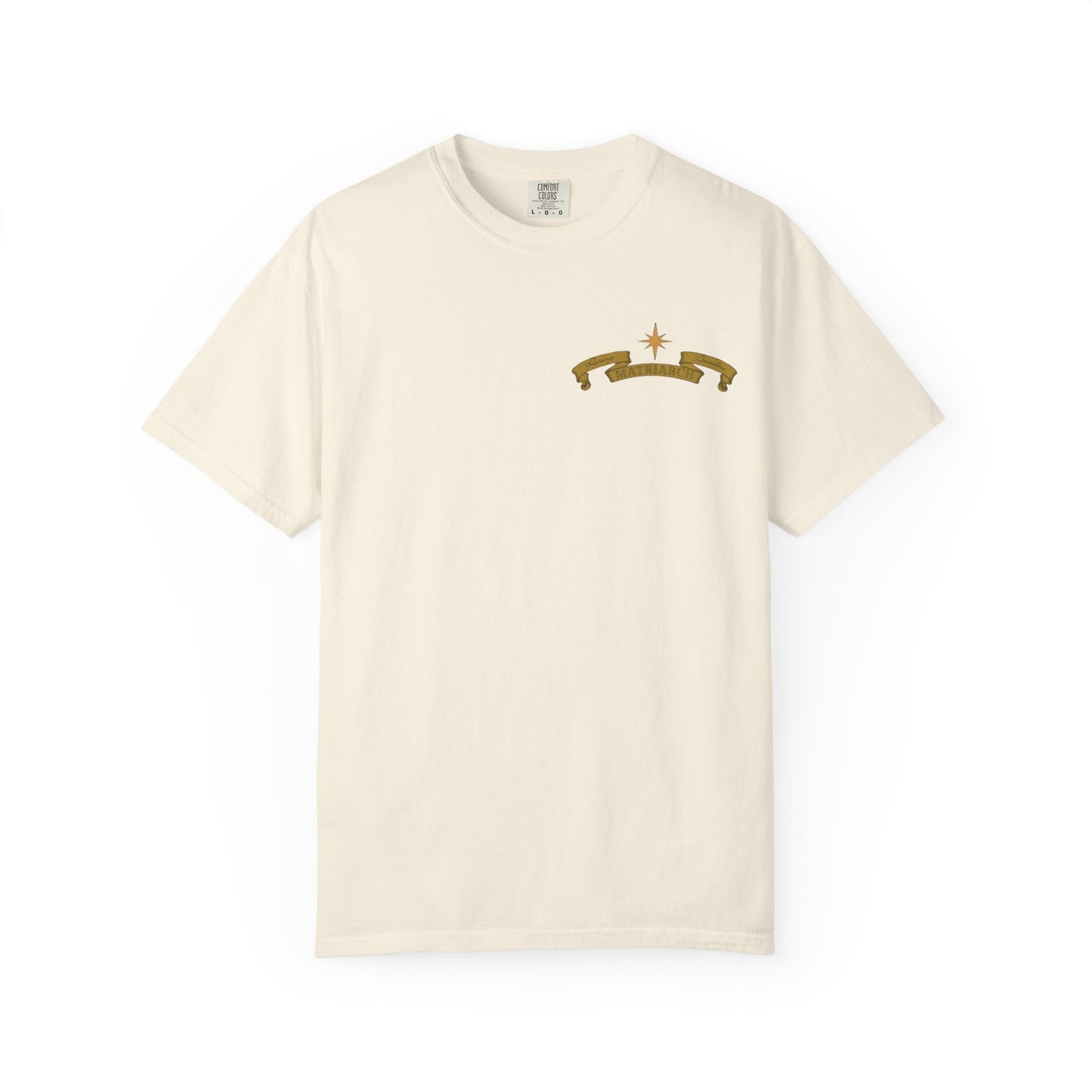 Matriarch T-Shirt