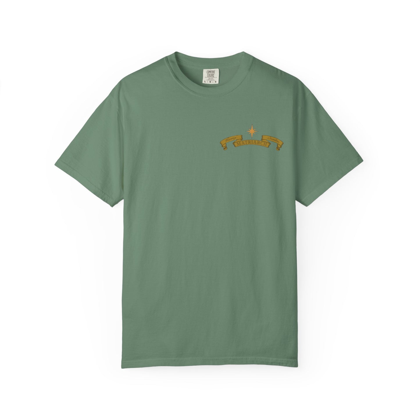 Matriarch T-Shirt
