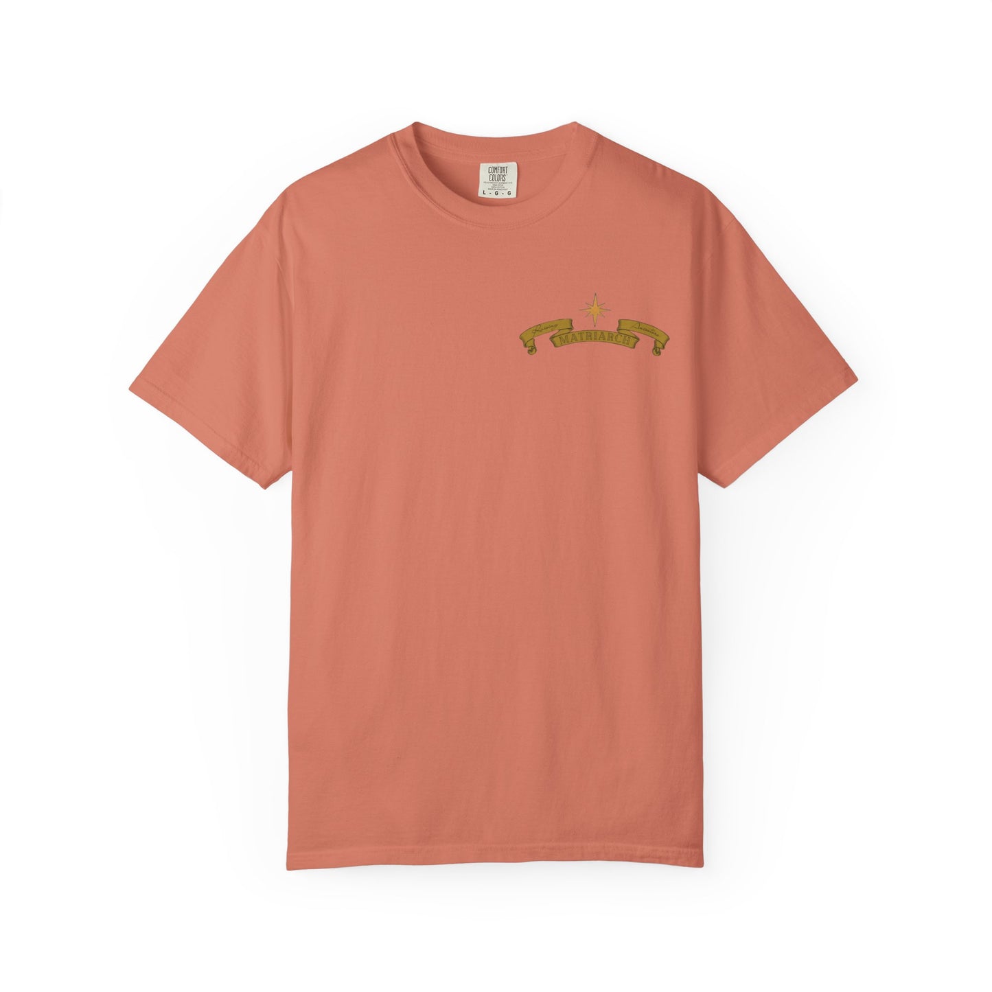 Matriarch T-Shirt